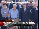 Ankara Şehidine Ağladı