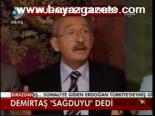 Demirtaş Sağduyu Dedi
