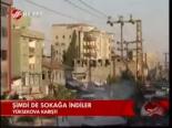 Şimdi De Sokağa İndiler