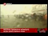 Festival İşgenceye Dönüştü
