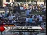 İstanbul'da İlk İftar