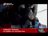 Paraşüt Sevdası