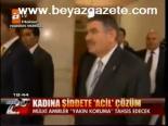 Kadına Şiddete Acil Çözüm