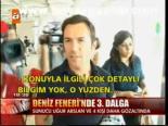 Deniz Feneri'nde 3. Dalga