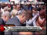 Erdoğan, Somali Tolantısı Yaptı