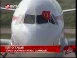 Somali Uçağındaki Korku Dakikaları