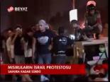 Mısırlıların İsrail Protestosu