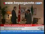 Erdoğan Ahmedinejad'la Görüştü