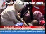 Gazetecilerin Somali Ziyareti