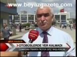 Otobüslerde Yer Kalmadı