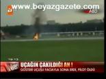 Uçağın Çakıldığı An!