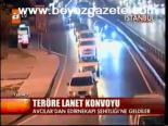 Teröre Lanet Konvoyu