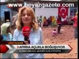 Afrika Açlıkla Boğuşuyor
