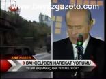 Bahçeli'den Harekat Yorumu