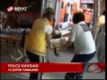 Yolcu Kavgası: 15 Yaralı