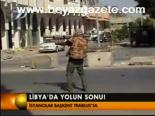 Libya'da Yolun Sonu