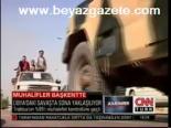 Muhalifler Başkentte