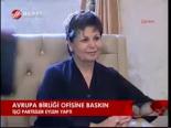 Avrupa Birliği Ofisine Baskın