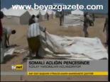 Somali Açlığın Pençesinde