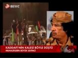 Kaddafi'nin Kalesi Böyle Düştü