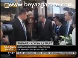 Ankara- Konya 1,5 Saat