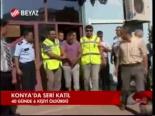 Konya'da Seri Katil