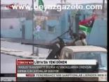 Libya'da Çatışmalar Sürüyor
