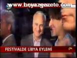 Festivalde Libya Eylemi