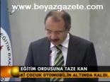 Eğitim Ordusuna Taze Kan
