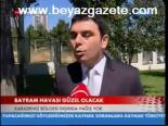 Bayram Havası Güzel Olacak