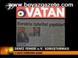 Deniz Feneri E.v Soruşturması