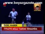 İtfaiye Milli Takımı İdmanda