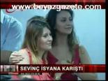 Sevinç İsyana Karıştı