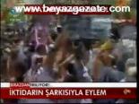 İktidarın Şarkısıyla Eylem!