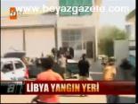 Libya Yangın Yeri