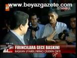 Fırıncılara Gece Baskını