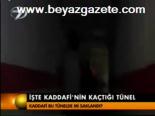 İşte Kaddafi'nin Kaçtığı Tünel