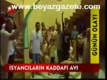 İsyancıların Kaddafi Avı