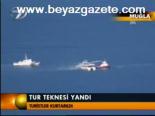 Tur Teknesi Yandı
