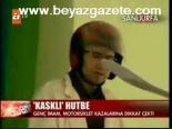 Kasklı Hutbe