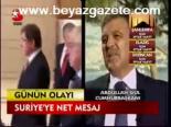 Suriye'ye Net Mesaj