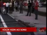 Küçük Kızın Acı Sonu