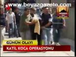 Katil Koca Operasyonu