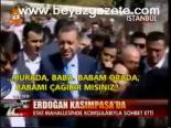 Erdoğan Kasımpaşa'da