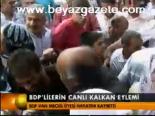 Bdp'lilerin Canlı Kalkan Eylemi
