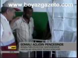 Somali Açlığın Pençesinde