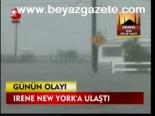 Irene New York'a Ulaştı