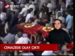 Cenazede Olay Çıktı