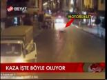 Kaza İşte Böyle Oluyor