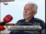 Huzurevinde Hüzünlü Bekleyiş